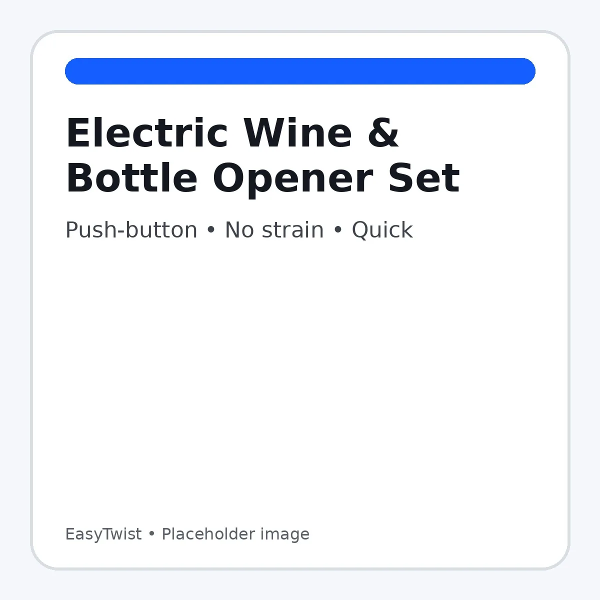 EasyTwist — Electric Wine & Bottle Opener Set
